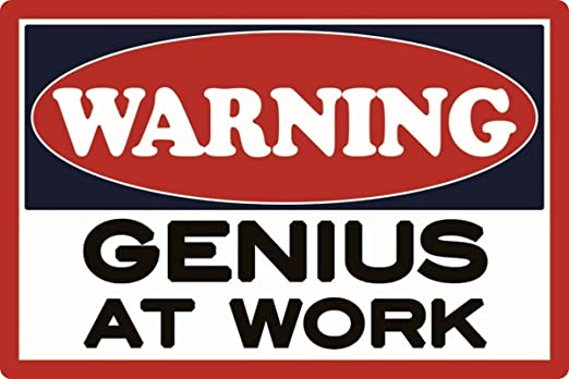 Poster picture: Warning Genius at work